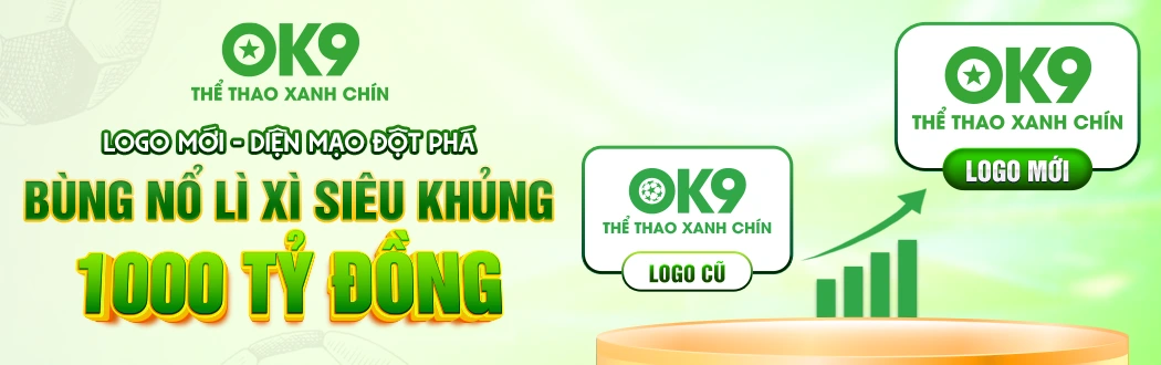 OK9 ⭐️ Link Đăng Ký, Đăng Nhập Trang Chủ OK9.com Chính Thức 2025 4 Banner Ok9 thể thao xanh chín